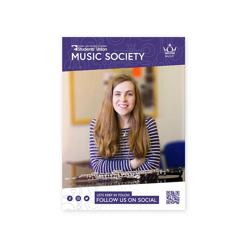 Promotional flyer for the Queen Mary Music Society showing a young woman smiling towards the camera with her clarinet on the desk in front of her. The flyer encourages people to follow the society on social media